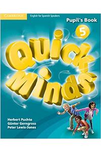Quick Minds Level 5 Pupil's Book with Online Interactive Activities Spanish Edition