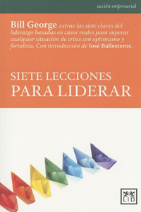 Siete Lecciones Para Liderar