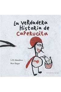 Verdadera Historia de Caperucita