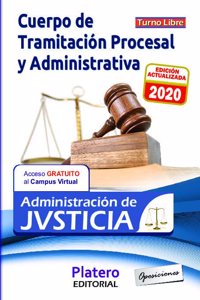 TRAMITACION PROCESAL Y ADMINISTRATIVA. ADMINISTRACION JUSTICIA TURNO LIBRE TEMARIO VOLUMEN I