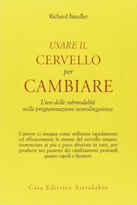Usare il cervello per cambiare