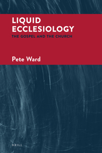 Liquid Ecclesiology