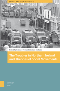 Troubles in Northern Ireland and Theories of Social Movements