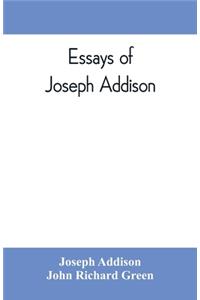 Essays of Joseph Addison