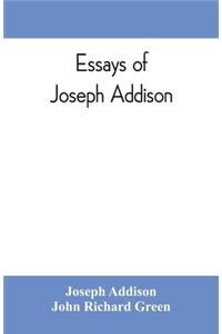 Essays of Joseph Addison