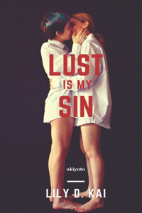 Lust is my Sin
