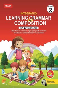 MTG Class-2 Integrated Learning Grammar And Composition Book with NEP Guidelines | Well-defined Concepts, Vocabulary & Comprehension