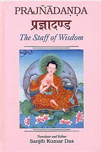 Prajnadanda: The Staff of Wisdom
