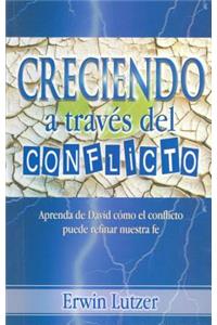 Creciendo A Traves del Conflicto