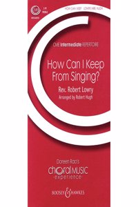 How Can I Keep from Singing