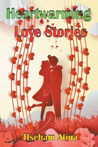 Heartwarming Love Stories