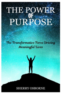 Power of Purpose