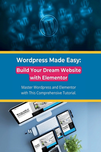 Wordpress Made Easy