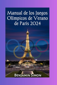 Manual de los Juegos Olímpicos de Verano de París 2024