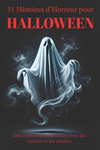 31 Histoires d'Horreur pour HALLOWEEN
