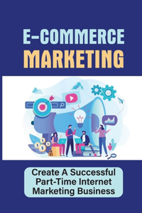E-Commerce Marketing