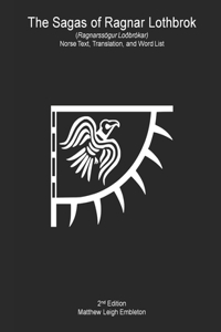 Sagas of Ragnar Lothbrok (Ragnarssögur Loðbrókar)