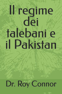 regime dei talebani e il Pakistan