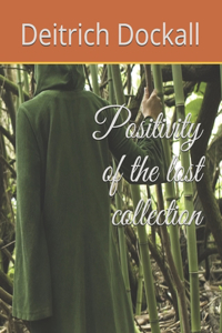 Positivity of the lost collection