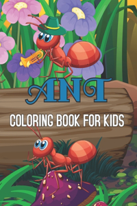 Ant Coloring Book for Kids