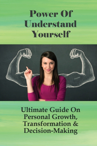 Power Of Understand Yourself
