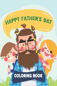 Happy Father's Day Coloring Book