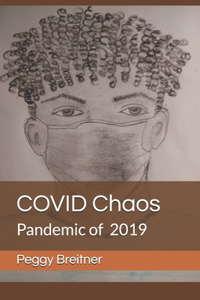 COVID Chaos