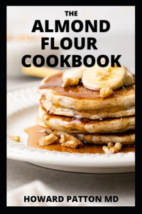 Almond Flour Cookbook