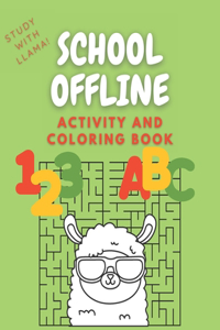 SCHOOL OFFLINE Coloring & Activity Book Study with Llama