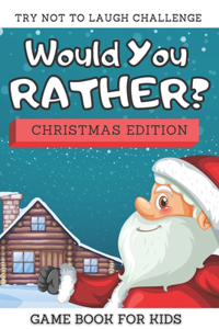 Try Not To Laugh Challenge - Would You Rather Christmas Edition
