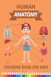 Human Anatomy Coloring Book for Kids