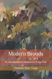 Modern Broods