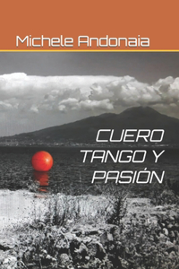 Cuero Tango Y Pasión