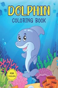 Dolphin Coloring Book for Toddlers