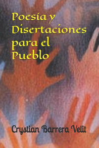 Poesía y Disertaciones para el Pueblo