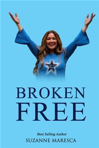 Broken Free