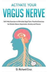 Activate Your Vagus Nerve