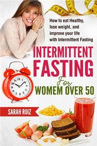 Intermittent Fasting for Women Over 50