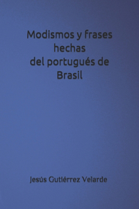 Modismos y frases hechas del portugués de Brasil