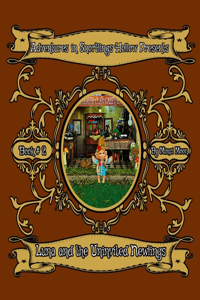 Adventures in Snortlings Hollow Presents