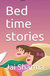 Bed time stories