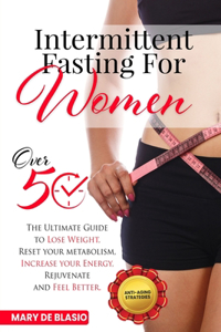 Intermittent Fasting For Women Over 50