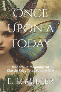 Once Upon a Today