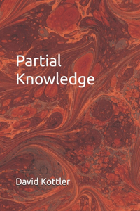 Partial Knowledge