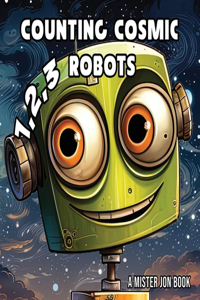 Counting Cosmic Robots