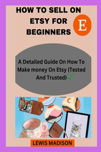 How to Sell on Etsy for Beginners