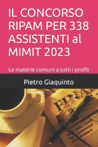 CONCORSO RIPAM PER 338 ASSISTENTI al MIMIT 2023