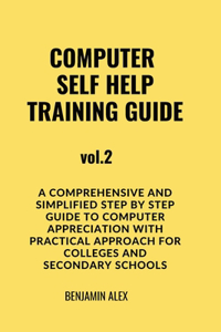 COMPUTER SELF HELP TRAINING GUIDE Vol.2