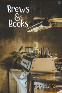 Brews and Books: A Cozy M/M Small Town Coffee Shop Tale with a Dark Fantasy Twist