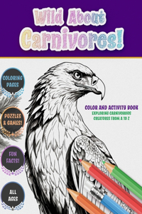 Wild About Carnivores